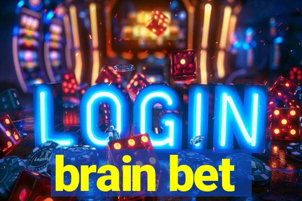 brain bet